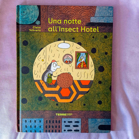 Una notte all'Insect Hotel