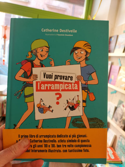 Vuoi Provare arrampicata?