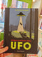Illustrated History of UFOs